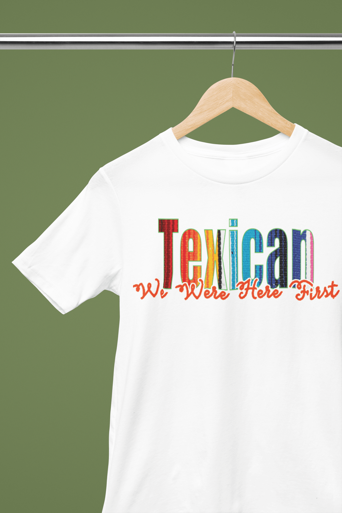 Texican: We Were Here First Graphic T-Shirt - Gacho Bad Designs
