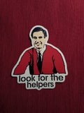 Look for the People Doing Good - Sticker