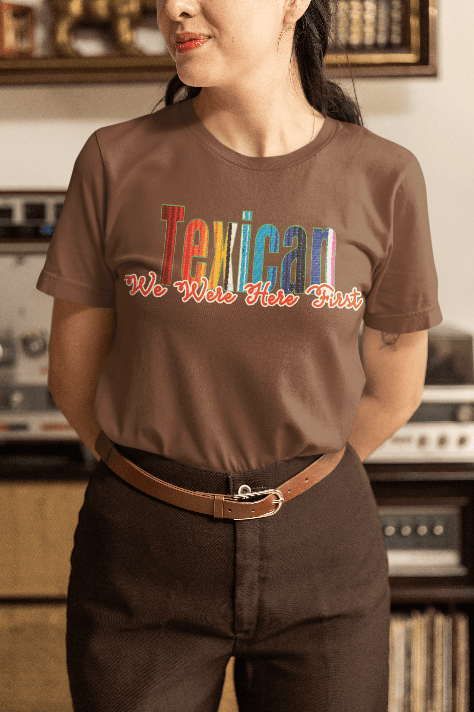 Texican: We Were Here First Graphic T-Shirt - Gacho Bad Designs