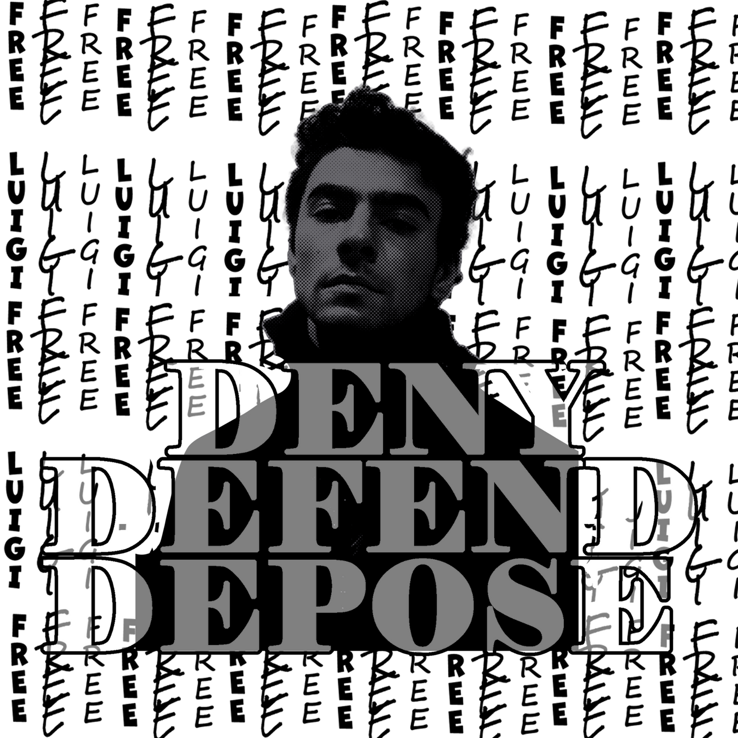 Deny Defend Depose - Sticker