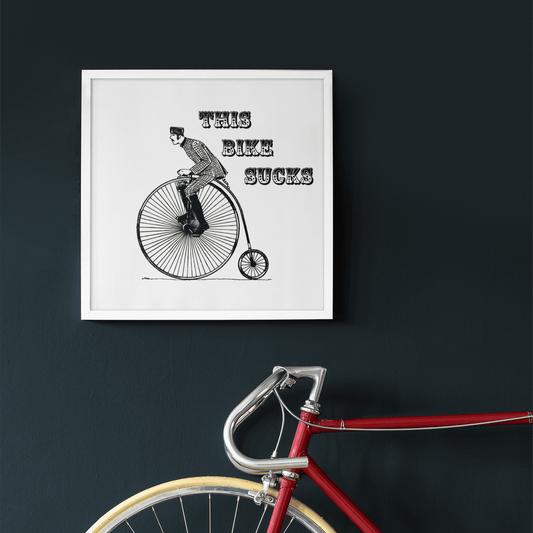 This Bike Sucks 6x6 Art Print - Gacho Bad Designs